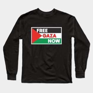 Palestine Flag Free Gaza Now Long Sleeve T-Shirt